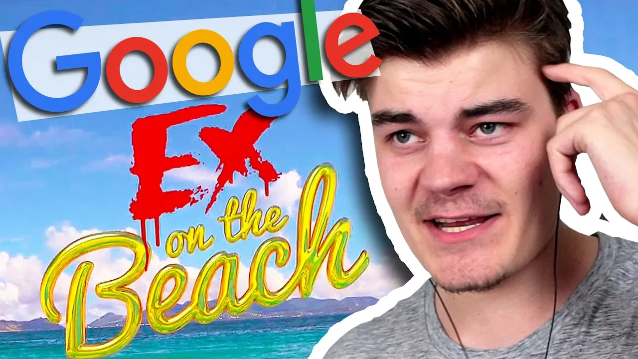"Ligesom Paradise Hotel?" - Jeg Googler Ex on the Beach
