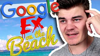 "Ligesom Paradise Hotel?" - Jeg Googler Ex on the Beach