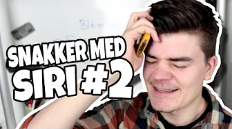 Jeg får Siri til at GRÆDE!?