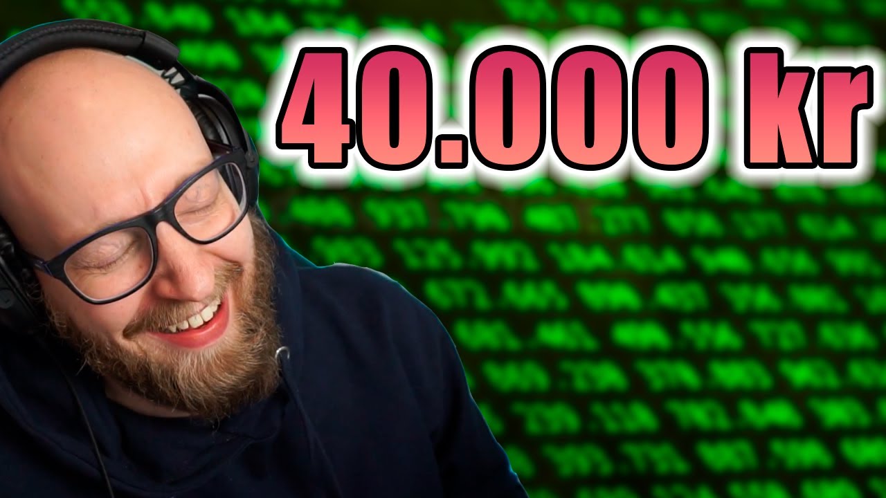 40.000 kr på ÉN dag!