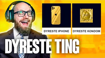 De DYRESTE ting i verden 👑