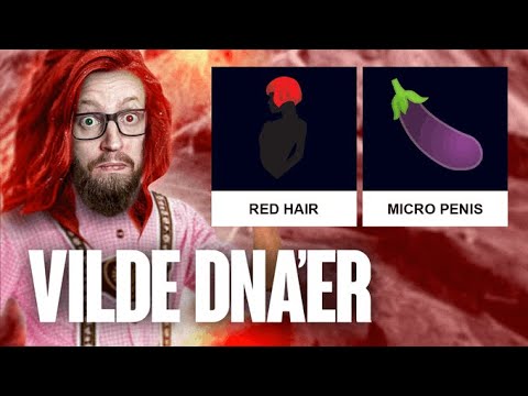 Sjældne DNA Mutationer. Rødhåret + mikropenis = pretty rare.