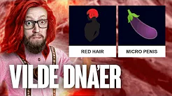 Sjældne DNA Mutationer. Rødhåret + mikropenis = pretty rare.