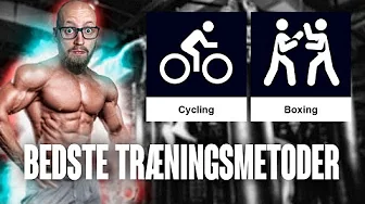 De Bedste Træningsmetoder! 💪