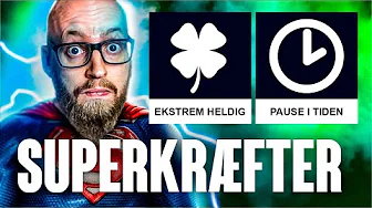 Hvis du kunne vælge en SUPERKRÆFT