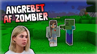 ANGREBET AF ZOMBIER!! - Sofie I Minecraft #2