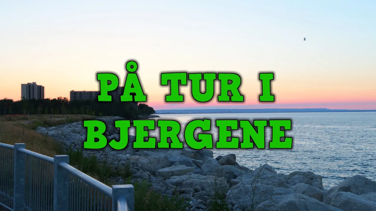 PÅ TUR I BJERGENE! - Canada Tur - Dag 1