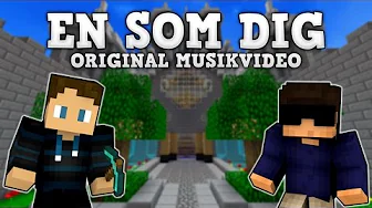 ♫ En Som Dig - Original Musikvideo ♫