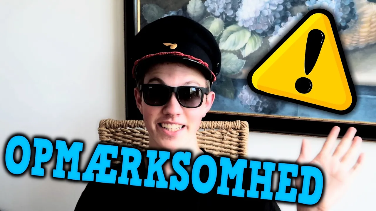 OPMÆRKSOMHED!
