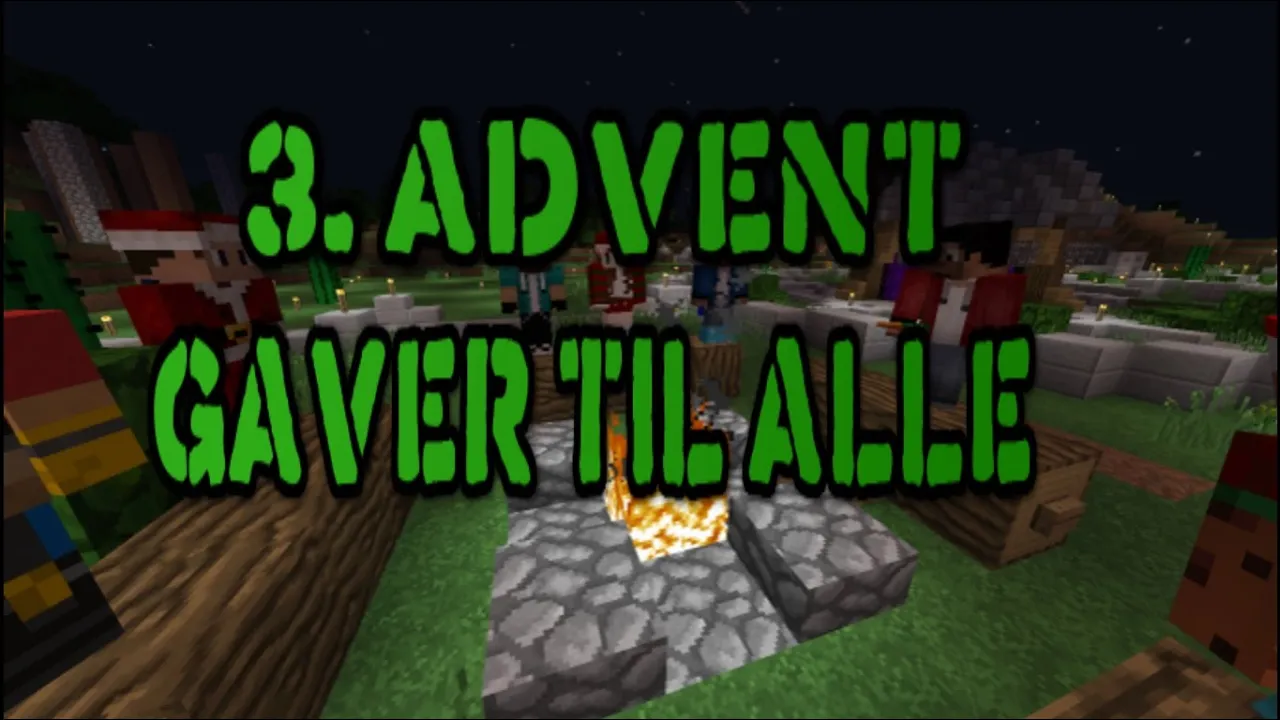 3. Advent - Gaver Til Alle !