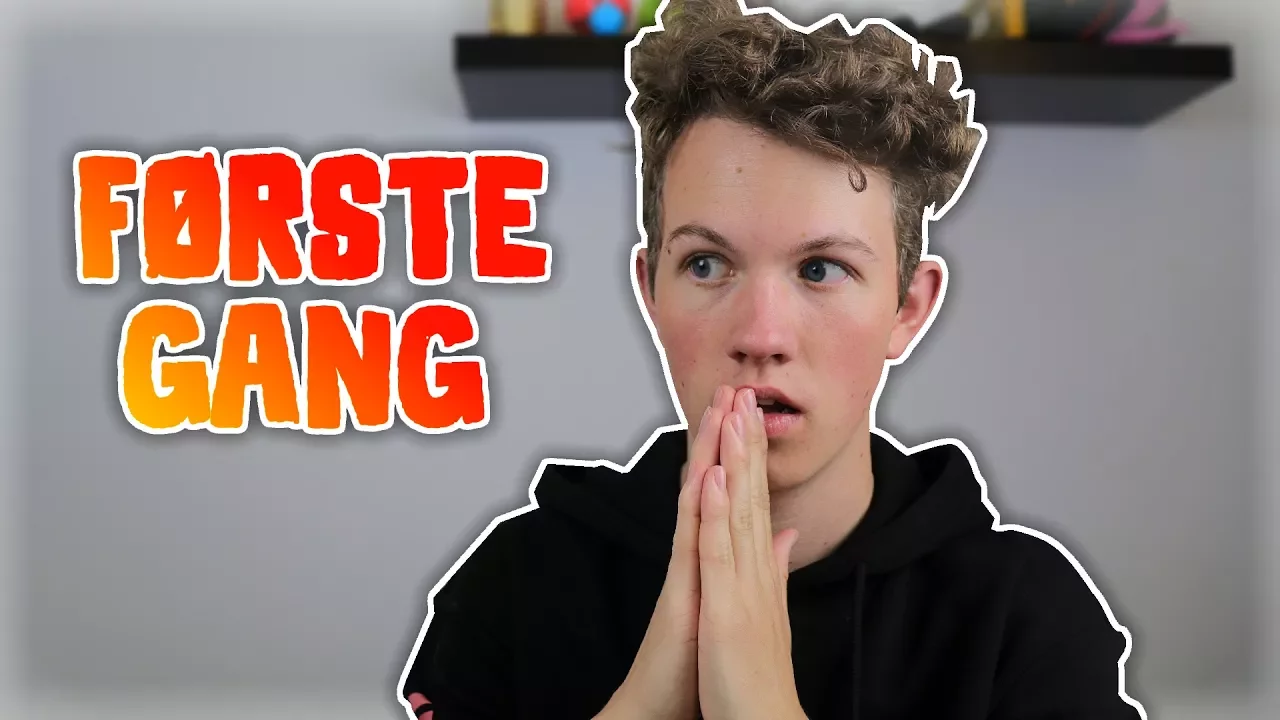 DET HER ER MIN FØRSTE GANG!!