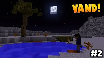 VAND I ØRKENEN!! - Flystyrtet #2