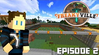 FreakyVille Towny Ep. 2 - PvP Arena Incomming!