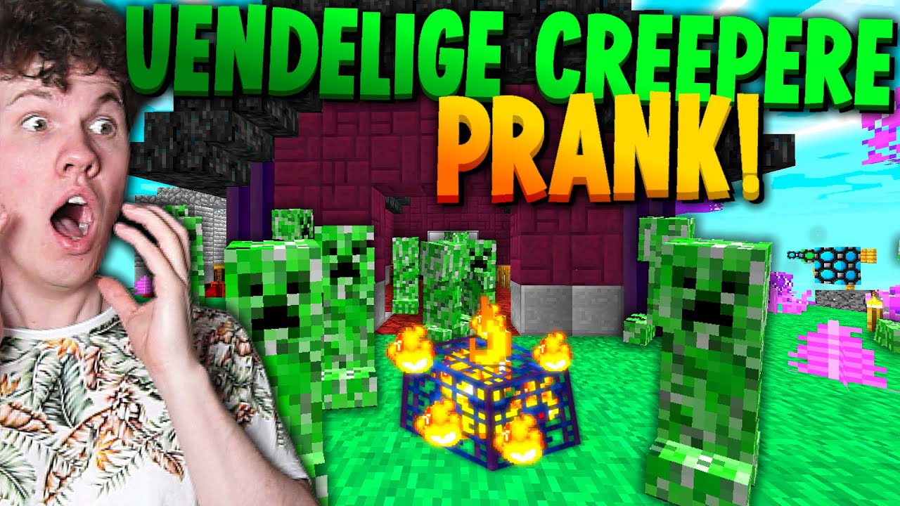 JEG PRANKER MED AT SPAWNE UENDELIGE CREEPERE!! - Prank Wars #40