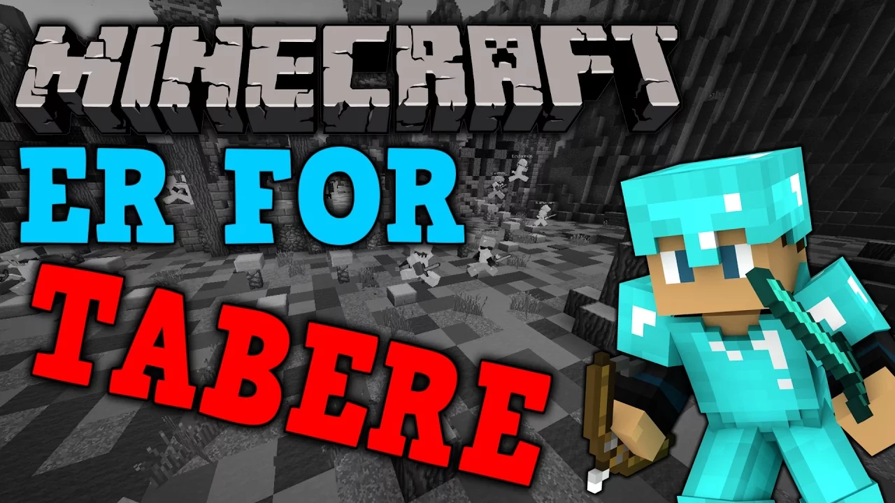 ER MINECRAFT FOR TABERE!?
