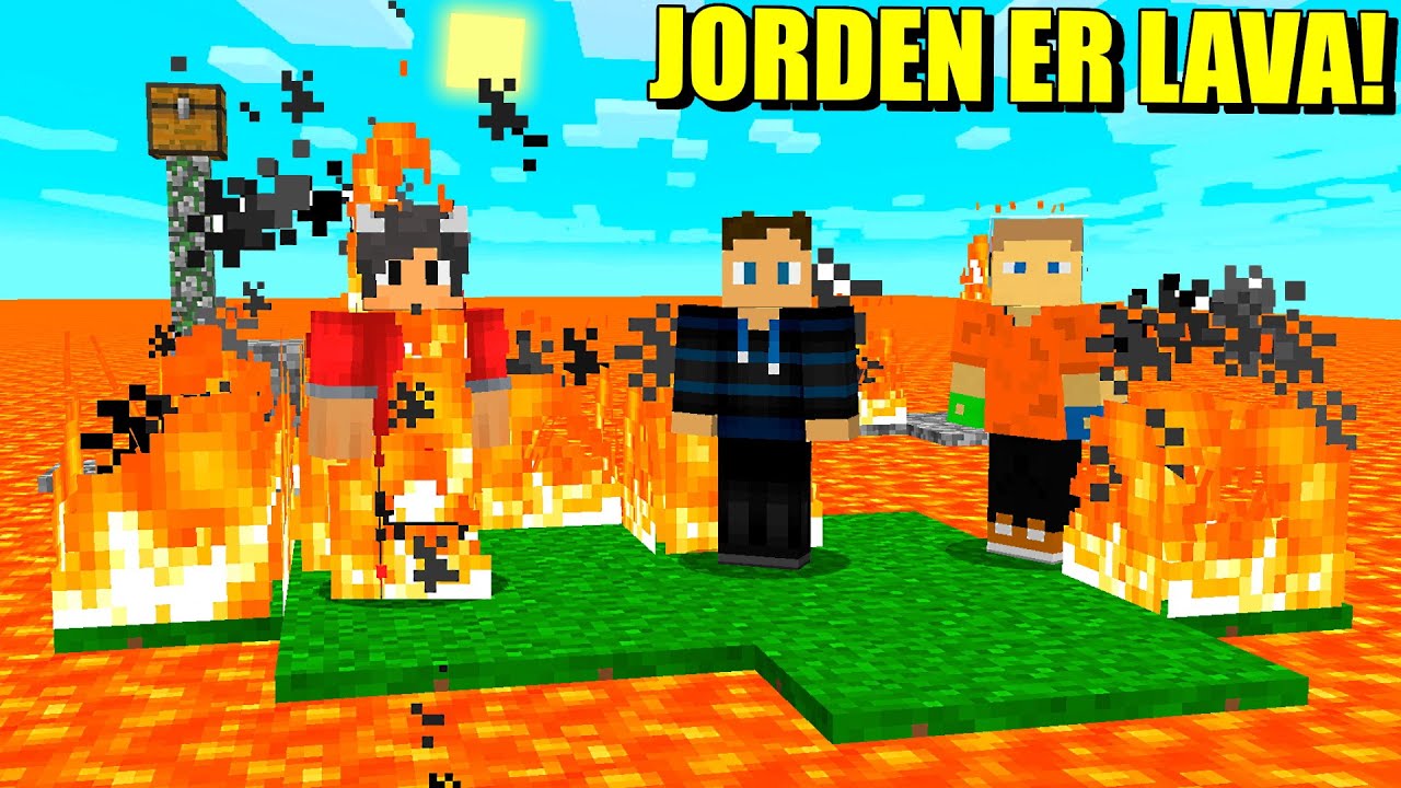 Minecraft, men Jorden er Lava! (Med Youtubere)