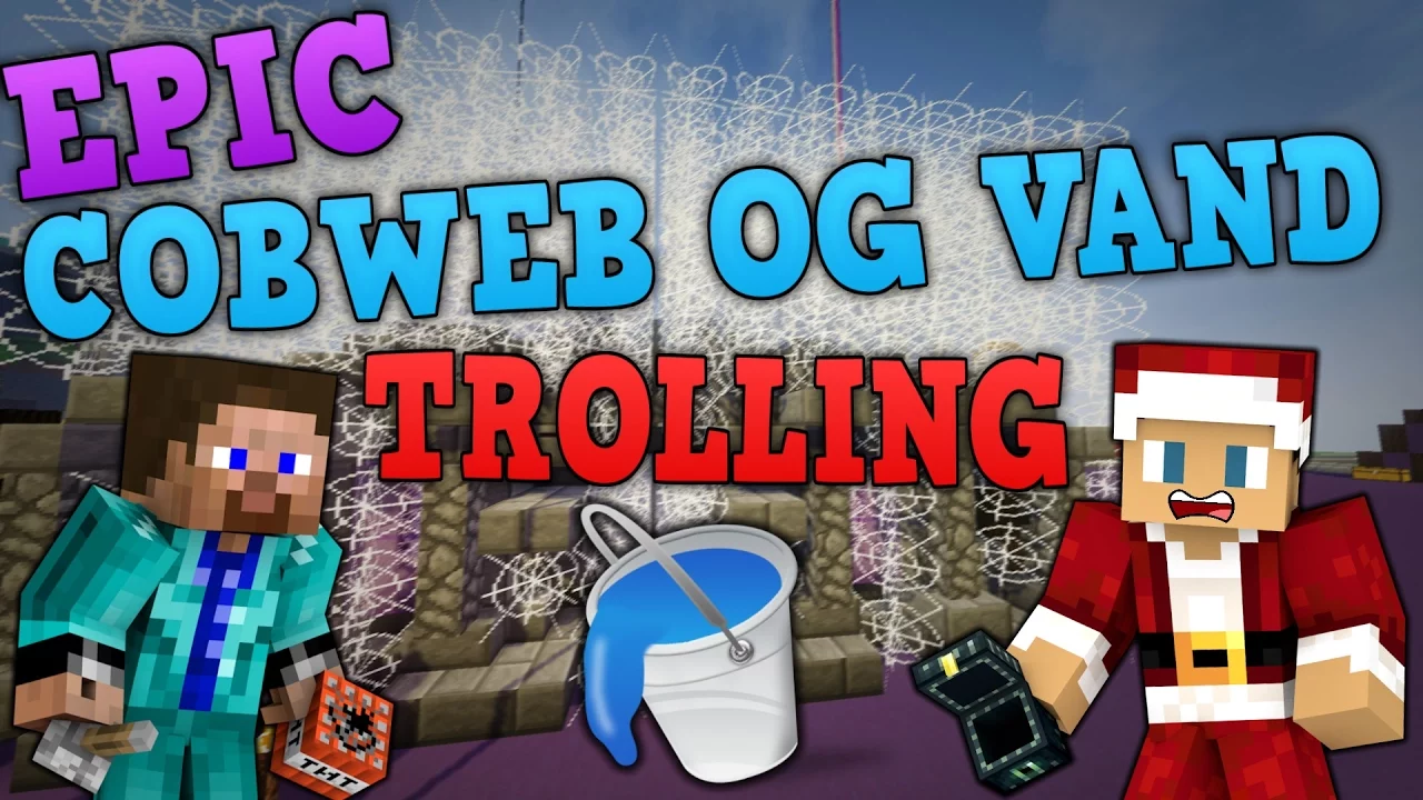 COBWEB OG VAND! - Trolling #3