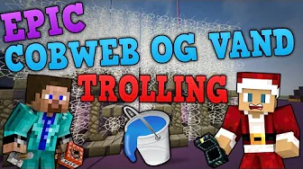 COBWEB OG VAND! - Trolling #3