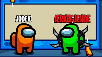 JEG MØDER MIN ÆRKEFJENDE I AMONG US!! - Dansk Among Us