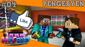 Dansk Minecraft - Pengebyen #4 - LIKEHUNTERS!