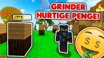 GRIND HURTIGE PENGE!! - Sky-Life #2