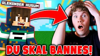 ALEXANDER VIL BANNE MIG FRA HANS NYE SERVER!! - SuperBlock #1