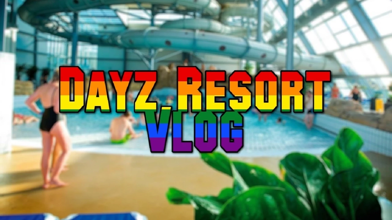 Dayz Resort | Ferie Vlog