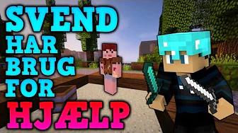 SVEND HAR BRUG FOR HJÆLP! - Bande-Life #4