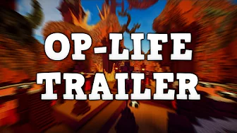 OP-Life - [Officiel Trailer]