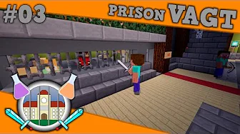 Dansk Minecraft - Vagt i Prison Ep. 3 - FANGER BANDITTER I C!