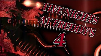 Five Nights At Freddy's 4 - Freddy & Foxy?