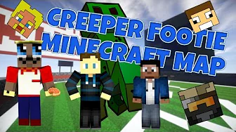 Creeper Footie Map! - Vildt spillet drenge!