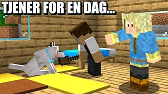 Jeg Er Mikkeltriers Tjener For En Dag I Minecraft!