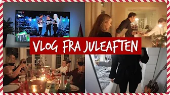 ♡ Juleaften Hjemme Hos Os ♡