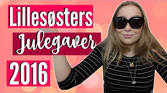 IDA'S JULEGAVER 2016 | Julia Sofia ♡