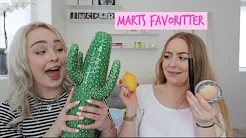 ♡ Marts Favoritter ♡