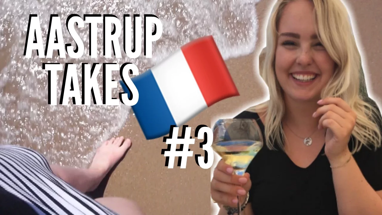 KÆRLIGHED I CANNES | Aastrup i France #3 ♡