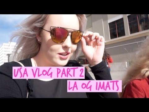 ♡ USA VLOG #2 - IMATS & HUS I LA ♡