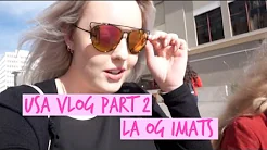 ♡ USA VLOG #2 - IMATS & HUS I LA ♡
