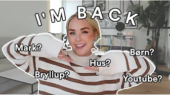 I'M BACK! | En lille Q&A ♡