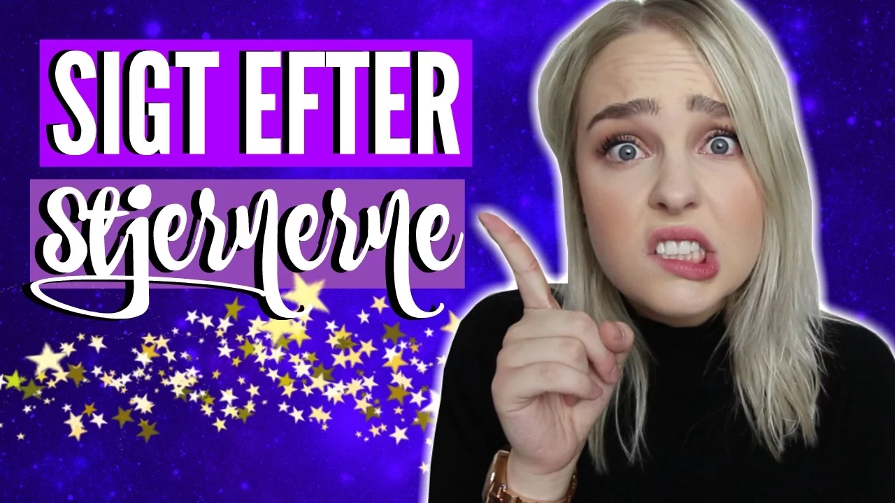 SIGT EFTER STJERNERNE | Julia Sofia ♡