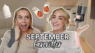 SEPTEMBER FAVORITTER | Julia Sofia ♡