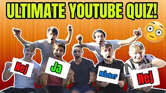 DEN ULTIMATIVE YOUTUBE QUIZ!! - (Straf) Jeppe Ølgaard, Tobias Møller, Benjamin Mann-Nakel og Co.