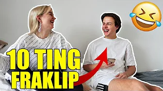 10 TING SJOVESTE FRAKLIP... Ft Josefine Simone