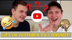 GÆT EN YOUTUBER PÅ 1 SEKUNDT! (CHALLENGE)