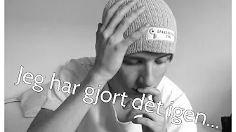 Jeg Har Gjort Det Igen...