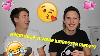 HVILKEN YOUTUBER VIL VI HELST VÆRE KÆRESTER MED!?