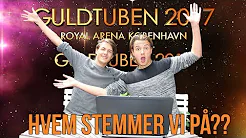 VORES STEMMER TIL GULDTUBEN!! - Guldtuben 2017