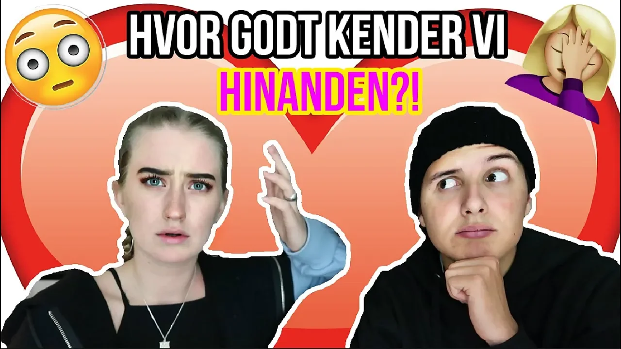 HVOR GODT KENDER VI HINANDEN!? m. Josefine Simone