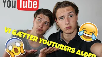 GÆTTER YOUTUBERS ALDER!!